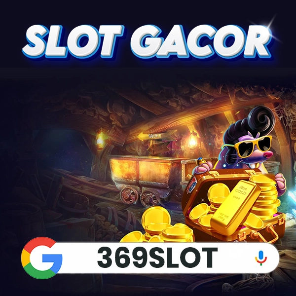369SLOT: Link Login Situs Gacor 369slot Alternatif 2025 Anti Blokir